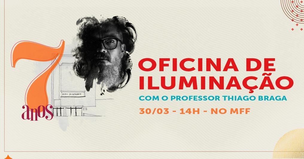 OFICINA DE ILUMINAÇÃO COM PROFESSOR THIAGO BRAGA