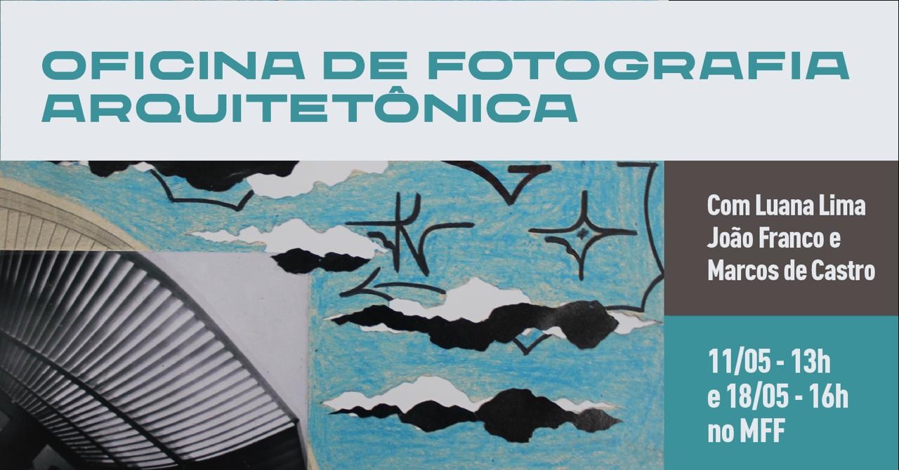 OFICINA DE FOTOGRAFIA ARQUITETÔNICA