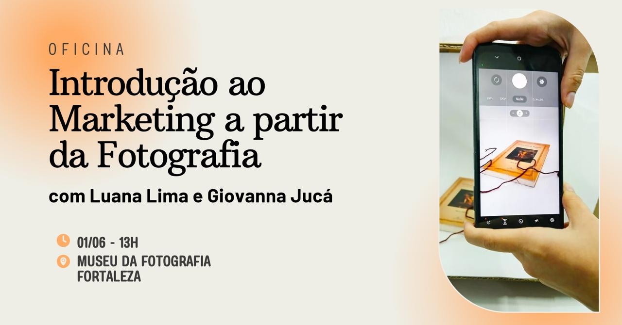 Oficina "Introdução ao Marketing a partir da Fotografia."
