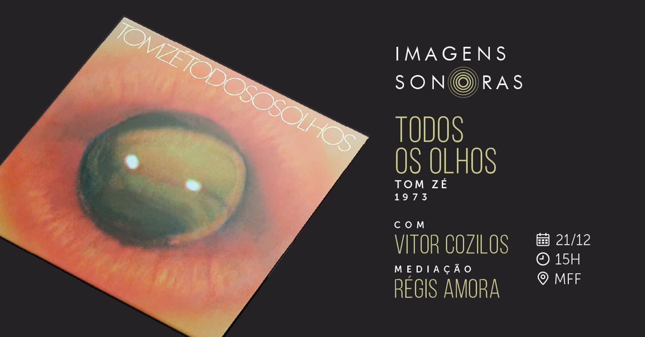 Imagens Sonoras, com Régis Amora e Vitor Cozilos.