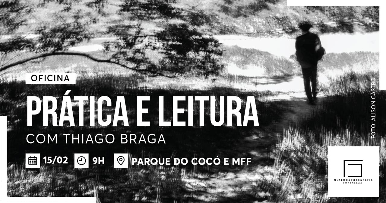 OFICINA PRÁTICA E LEITURA COM THIAGO BRAGA