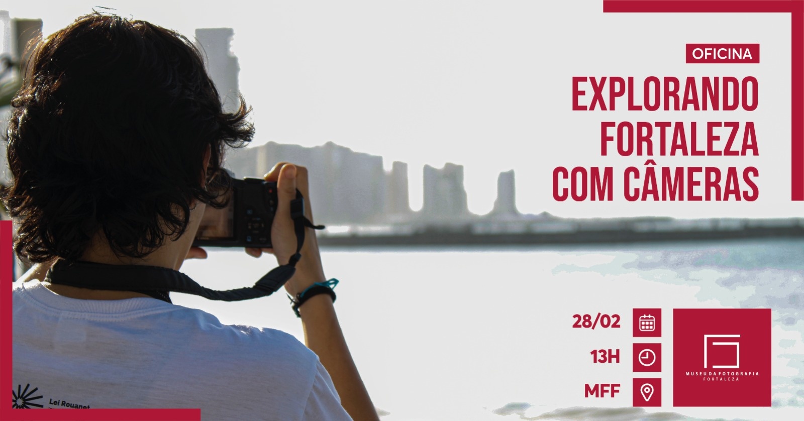 Oficina Explorando Fortaleza com Câmeras