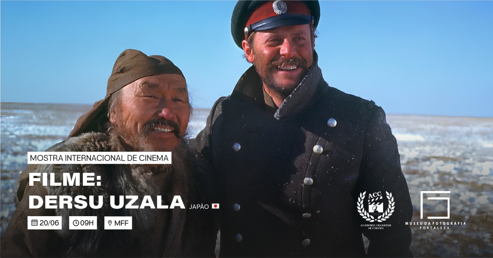 Mostra Internacional de Cinema - Exibição do filme: "Dersu Uzala" 1975.